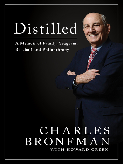 Title details for Distilled by Charles Bronfman - Wait list
